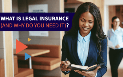 What is Legal Insurance (And why do you need it)?